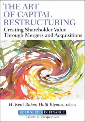 The Art of Capital Restructuring 0470569514 Book Cover