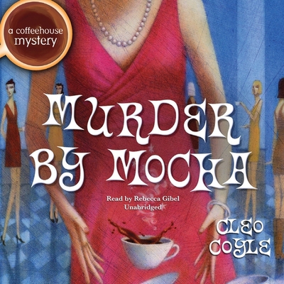 Murder by Mocha Lib/E 0792778367 Book Cover