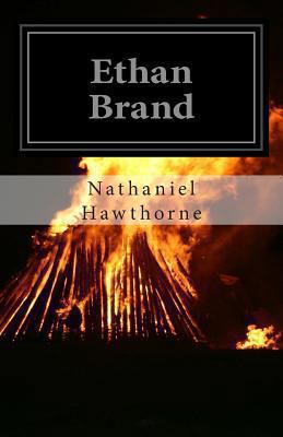Ethan Brand 1493671014 Book Cover