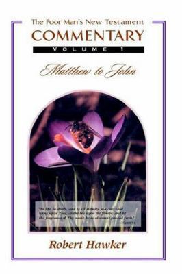 New Testament Commentary Volume One: Matthew-John 1932474366 Book Cover