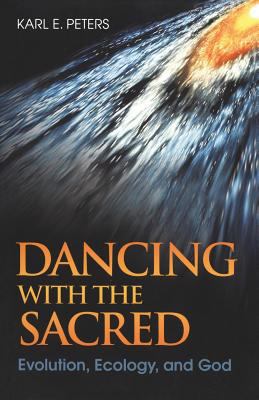 Dancing with the Sacred 1563383934 Book Cover