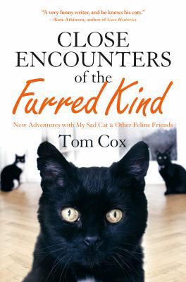 Close Encounters of the Furred Kind: New Advent... 125007732X Book Cover