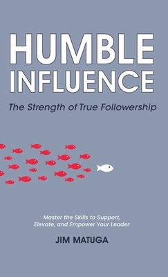Humble Influence [Large Print] B0FDMD4YY1 Book Cover