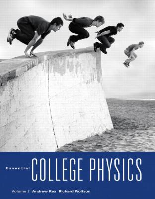 Essential College Physics, Volume 2 0321611179 Book Cover