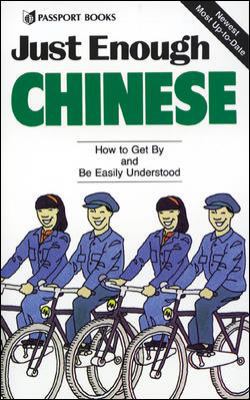 Just Enough Chinese 0844295167 Book Cover