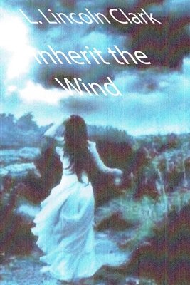 Inherit the Wind 1087919584 Book Cover
