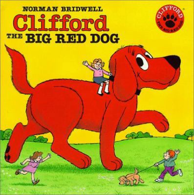 Clifford, the Big Red Dog 0590407430 Book Cover