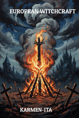 European Witchcraft B0GJLNW64J Book Cover