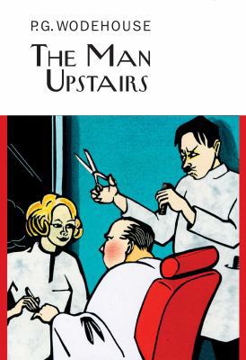 The Man Upstairs 1590204719 Book Cover