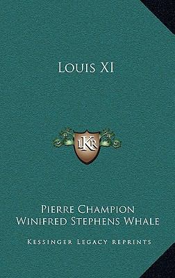 Louis XI 1164503774 Book Cover