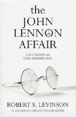 The John Lennon Affair: A Neil Gulliver and Ste... 0312879024 Book Cover