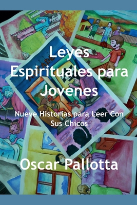 Leyes Espirituales para Jovenes [Spanish] B0DFGDXLCM Book Cover