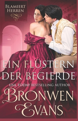 Ein Flüstern der Begierde: Historische Liebesge... [German] B0C9RWSDY4 Book Cover
