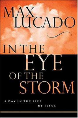 In the Eye of the Storm 0849908906 Book Cover
