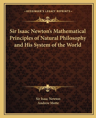 Sir Isaac Newton's Mathematical Principles of N... 1162585358 Book Cover