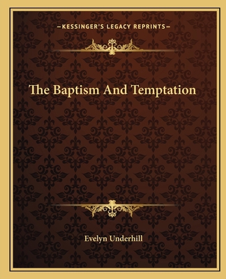 The Baptism And Temptation 1162816120 Book Cover
