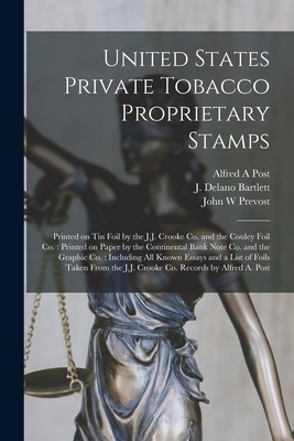 United States Private Tobacco Proprietary Stamp... 1015364136 Book Cover