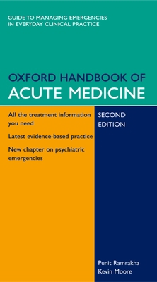 Oxford Handbook of Acute Medicine 0198520727 Book Cover