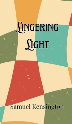 Lingering Light 9916906769 Book Cover