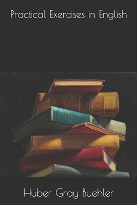 Practical Exercises in English 1694978133 Book Cover