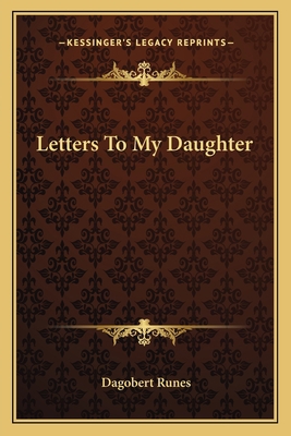 Letters To My Daughter 1163810851 Book Cover