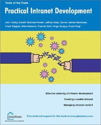 Practical Intranet Development 190415123X Book Cover