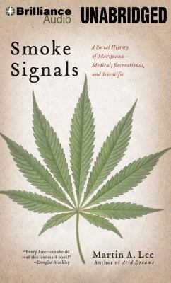 Smoke Signals: A Social History of Marijuana - ... 1469216345 Book Cover