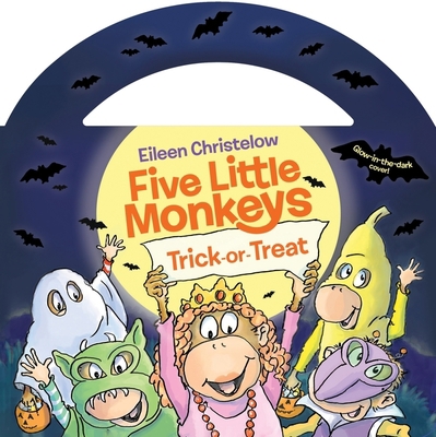 Five Little Monkeys Trick-Or-Treat Glow-In-The-... 0358626099 Book Cover