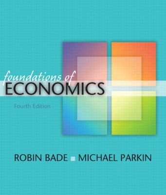 Foundations of Economics 0321522532 Book Cover