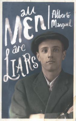 All Men Are Liars 1846881099 Book Cover