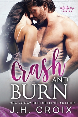 Crash & Burn 1951228480 Book Cover