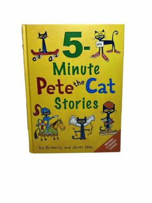 Pete the Cat: 5-Minute Pete the Cat Stories: In... 0062982303 Book Cover
