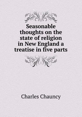 Seasonable thoughts on the state of religion in... 5518490224 Book Cover