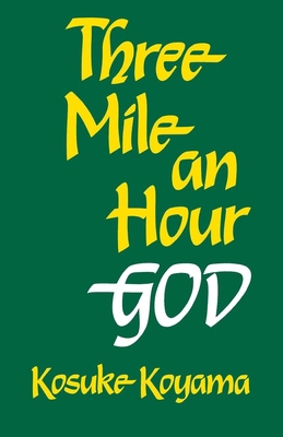 Three Mile an Hour God 0334054214 Book Cover