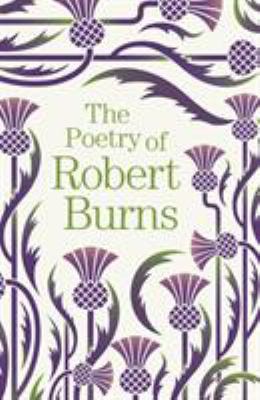 The Poetry of Robert Burns 1788885198 Book Cover