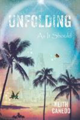 Unfolding, as It Should 1543448992 Book Cover