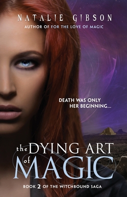 The Dying Art of Magic 1946848972 Book Cover