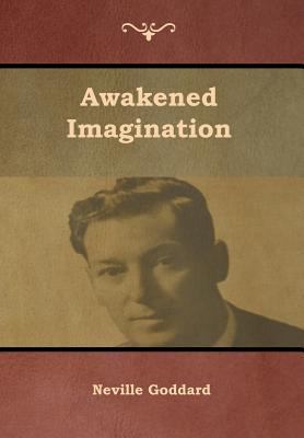 Awakened Imagination 1644391260 Book Cover