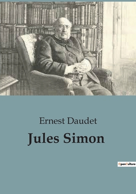 Jules Simon [French] B0C1TR7MTJ Book Cover