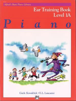 Alfred's Basic Piano Library Ear Training, Bk 1... 0739009680 Book Cover