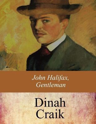 John Halifax, Gentleman 1548019518 Book Cover