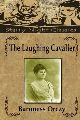 The Laughing Cavalier 1987562798 Book Cover