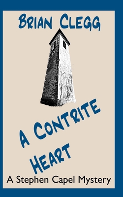 A Contrite Heart: A Stephen Capel Mystery B0C6BK1LJT Book Cover