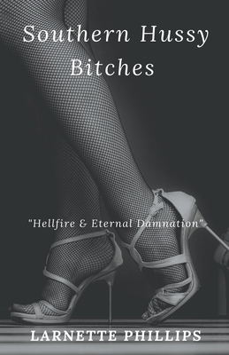 Southern Hussy Bitches 1386377341 Book Cover