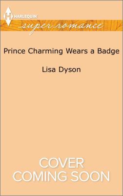 Prince Charming Wears a Badge (Tales from Whitt... 0373610068 Book Cover