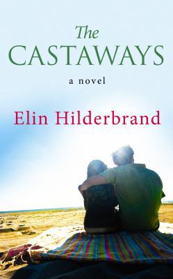 The Castaways [Large Print] 160285551X Book Cover