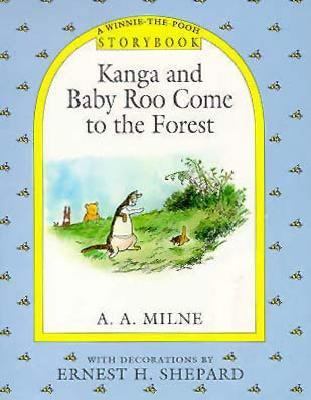 Kanga and Baby Roo Come to the Forest Storybook 0525451412 Book Cover