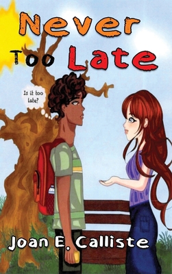 Never Too Late 1966954840 Book Cover