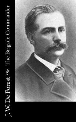 The Brigade Commander 1543292240 Book Cover