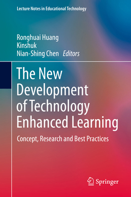 The New Development of Technology Enhanced Lear... 3642382908 Book Cover